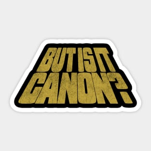 But is it canon? Sticker